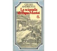 La Sciarada Di Papa Mastai