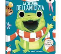 La sciarpa dell'amicizia. Libri puppet. Ediz. a colori