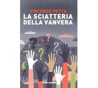 La sciatteria della vanvera