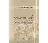 La science de l'âme dans les limites de l'observation