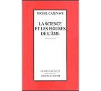 La science et les figures de l'âme