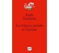 La science sociale et l'action
