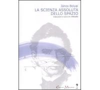 La scienza assoluta dello spazio