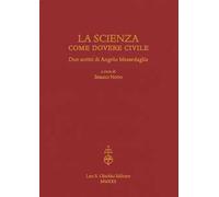 La scienza come dovere civile. Due scritti di Angelo Messedaglia
