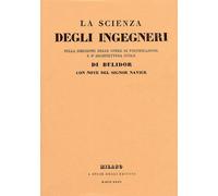 La scienza degli ingegneri nella direzione delle opere di fortificazione e d'arc