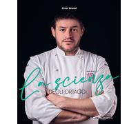 La scienza degli ortaggi - [Trenta Editore]