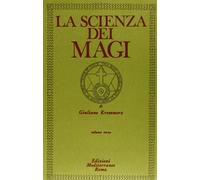 Libri Giuliano Kremmerz - La Scienza Dei Magi #03