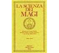 La scienza dei magi. Vol. 4