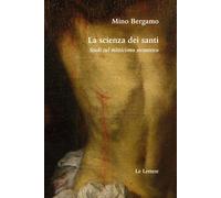 La scienza dei santi - Bergamo Mino