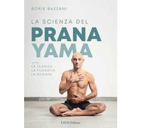 La scienza del Pranayama