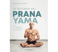 La scienza del Pranayama