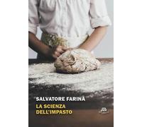 La scienza dell impasto