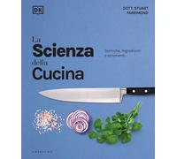 LA SCIENZA DELLA CUCINA - FARRIMOND STUART - Gribaudo
