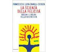La scienza della felicità