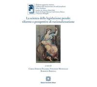 La scienza della legislazione penale