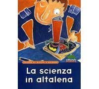 La scienza in altalena. Schede di giochi e scienza
