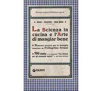 La scienza in cucina e l'arte di mangiar bene