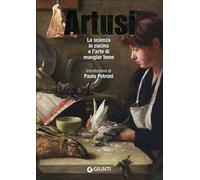 La scienza in cucina e l'arte di mangiar bene