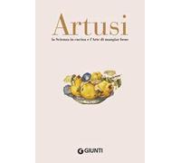 La scienza in cucina e l'arte di mangiar bene