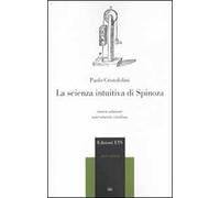 La scienza intuitiva di Spinoza