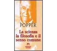 La scienza la filosofia e il senso comune