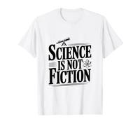 La Scienza Non è finzione Maglietta