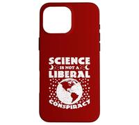 La scienza non è una cospirazione liberale - Politica scientifica divertente Custodia per iPhone 16 Pro Max