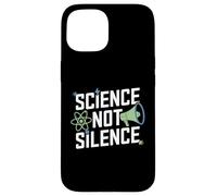 La scienza non fa silenzio sostenitore di questo attivismo scientifico Custodia per iPhone 15