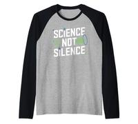 La Scienza Non Fa Silenzio sostenitore di Questo attivismo scientifico Maglia con Maniche Raglan