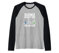 La scienza non si preoccupa di ciò che credi apprezzamento degli insegnanti Maglia con Maniche Raglan