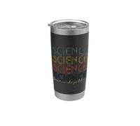 La scienza non si preoccupa di ciò in cui credi nel vintage invecchiato Bicchiere termico in acciaio inox doppia parete