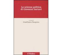 La scienza politica di Giovanni Sartori