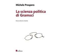 La scienza politica di Gramsci