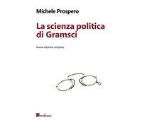 La scienza politica di Gramsci