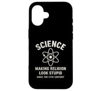 La scienza rende la religione stupida dal XVII secolo Custodia per iPhone 16