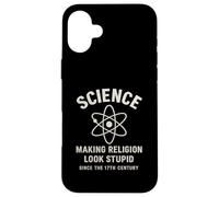 La scienza rende la religione stupida dal XVII secolo Custodia per iPhone 16 Plus