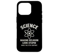 La scienza rende la religione stupida dal XVII secolo Custodia per iPhone 16 Pro