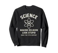 La Scienza Rende la Religione stupida dal XVII secolo Felpa