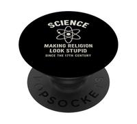 La scienza rende la religione stupida dal XVII secolo PopSockets PopGrip Adesivo