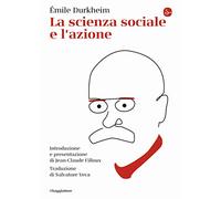 La scienza sociale e l'azione