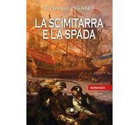 La scimitarra e la spada