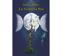 La Scintilla Blu