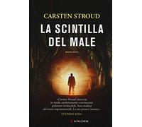 La scintilla del male