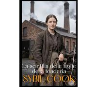 La Scintilla Delle Figlie Della Fonderia