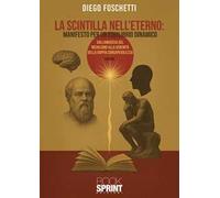 La scintilla nell’eterno: manifesto per un equilibrio dinamico