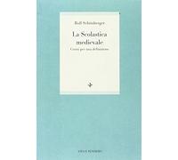 La scolastica medievale. Cenni per una definizione