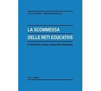 La scommessa delle reti educative