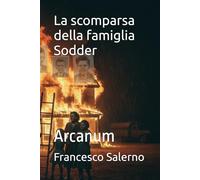 La scomparsa della famiglia Sodder