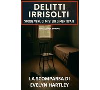LA SCOMPARSA DI EVELYN HARTLEY