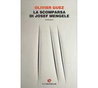 La scomparsa di Josef Mengele